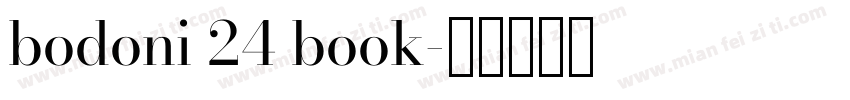 bodoni 24 book字体转换